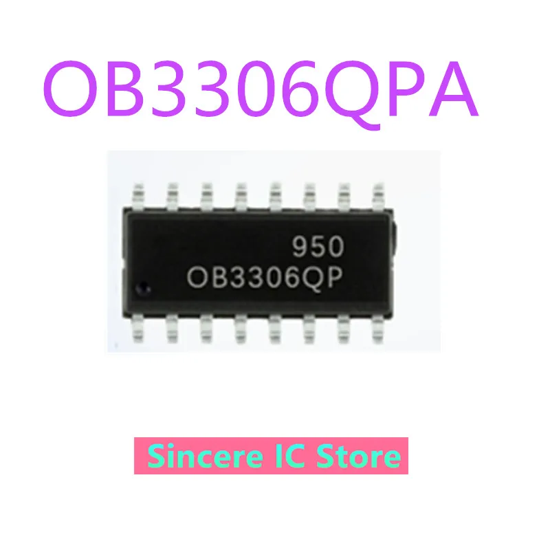 OB3306QPA, OB3306QP SOP16New и оригинальный SMD-драйвер.